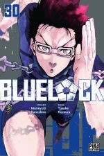  Blue lock T30, manga chez Pika de Kaneshiro, Nomura