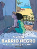 Barrio Negro, bd chez Dargaud de Bocquet, Rey