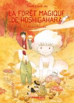 La Forêt magique de Hoshigahara T5, manga chez Rue de Sèvres de Iwaoka