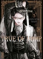  True of vamp T3, manga chez Panini Comics de Hamaguri, Suemitsu