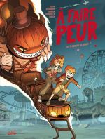  À faire peur T2 : Le Train de la mort (0), bd chez Soleil de Lylian, Chabbert, Farricella, Drouin, Lorien