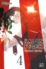  Kaijin Fugeki – Kindled spirits T4, manga chez Pika de Oh! Great