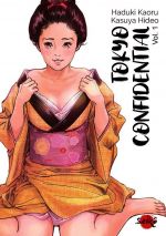  Tokyo confidential T1, manga chez Dynamite de Kasuya, Kazuki