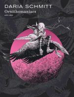 Ornithomaniacs, bd chez Dupuis de Schmitt