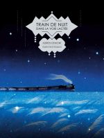 Train de nuit dans la voie lactée, bd chez Morgen de Demont