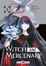  Witch and mercenary T1, manga chez Bamboo de Chohokiteki, Makoto