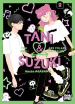  Tani & Suzuki T2, manga chez Nobi Nobi! de Agasawa