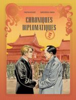  Chroniques diplomatiques T3 : Chine, 1955 (0), bd chez Le Lombard de Roulot, Simon, Carpentier