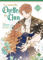  nouvelle cheffe de clan T6, manga chez Kotoon de Kim, MON