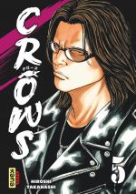  Crows T5, manga chez Kana de Takahashi