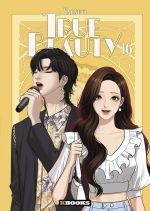  True beauty T16, manga chez Delcourt Tonkam de Yaongyi