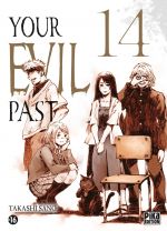  Your evil past T14, manga chez Pika de Sano