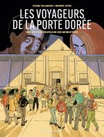 Les Voyageurs de la Porte Dorée : Une histoire française des migrations (0), bd chez Delcourt de Talamon, Loth