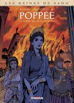 Reines de sang - Poppée : La femme qui vécut deux fois (0), bd chez Delcourt de Blengino, Randazzo, Lou