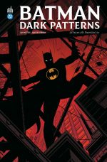  Batman Dark Patterns  T3 : Paréidolie (0), comics chez Urban Comics de Watters, Sherman, Farell