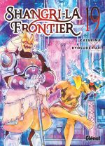  Shangri-la Frontier T19, manga chez Glénat de Fuji, Rina