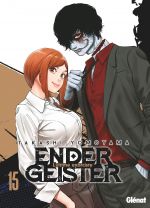  Ender geister T15, manga chez Glénat de Yomoyama