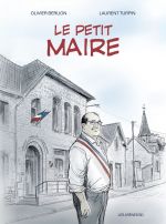 Le Petit maire, bd chez Les arènes de Turpin, Berlion