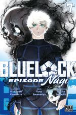  Blue lock - Episode Nagi T7, manga chez Pika de Kaneshiro, Sannomiya