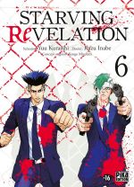  Starving Revelation T6, manga chez Pika de Mizutani, Kuraishi, Inabe