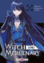  Witch and mercenary T2, manga chez Bamboo de Chohokiteki, Makoto