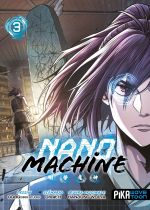  Nano machine T3, manga chez Pika de Wolya, Great H, GGBG(3B2S Studio)