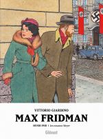  Max Fridman T3 : Hiver 1938 : Les Cousins Meyer (0), bd chez Glénat de Giardino