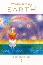  Please save my earth T2, manga chez Panini Comics de Hiwatari
