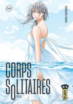  Corps solitaires T14, manga chez Kana de Haruno