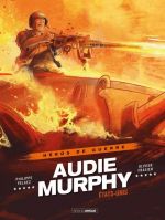  Héros de guerre T3 : Audie Murphy (0), bd chez Bamboo de Pelaez, Frasier, Bauduin
