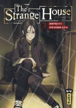  The strange house T3, manga chez Kana de Uketsu, Ayano