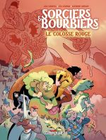 Sorciers et bourbiers : Le colosse rouge (0), bd chez Delcourt de Chauvel, German, Avraam