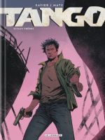  Tango T9 : Faux frères (0), bd chez Le Lombard de Matz, Xavier, Maffre