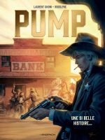  Pump T2 : Une si belle histoire (0), bd chez Anspach de Rodolphe, Gnoni