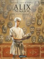  Alix senator T17 : Le Maître des masques (0), bd chez Casterman de Mangin, Demarez