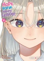  Hope you’re happy Lemon ! T8, manga chez Mana Books de Kishikawa