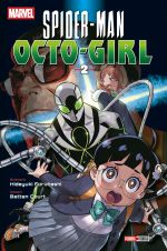  Spider-Man Octo-girl T2, manga chez Panini Comics de Marvel Comics, Furuhashi, Betten