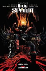  King Spawn T6 : 2024 - 2025 (0), comics chez Delcourt de McFarlane, McConville, Haun, Fernandez, Alexander, Cinar, Nunes