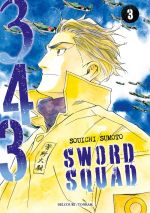  343 Sword squad T3, manga chez Delcourt Tonkam de Moto