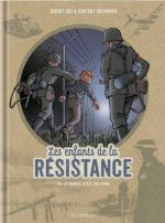 Les Enfants de la Résistance T10 : La guerre n'est pas finie (0), bd chez Le Lombard de Dugomier, Ers