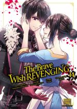  The brave wish revenging T14, manga chez Delcourt Tonkam de Ononata