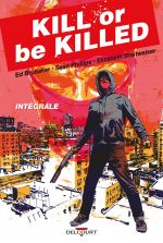 Kill or Be Killed, comics chez Delcourt de Brubaker, Phillips, Breitweiser