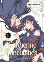 La gardienne des concubines T21, manga chez Mana Books de Shikimi, Izumi, Hiromoto