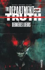  The departement of truth  T6 : Dernières lueurs (0), comics chez Urban Comics de Tynion IV, Cadonici, Simmonds, Bellaire