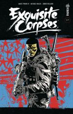  Exquisite Corpses T6, comics chez Urban Comics de Bellaire, Grayson, Tynion IV, Ignazzi, Walsh, Fullerton