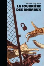 La fourrière des animaux , comics chez Panini Comics de King, Gross, Bonvillain, Hernandez Walta