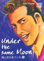  Under the same moon T6, manga chez Casterman de Tsuchida
