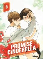  Promise Cinderella T8, manga chez Glénat de Tachibana