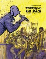 Toujours sur scène : Vivre avec le bbbégaiement (0), bd chez La pastèque de Bérubé