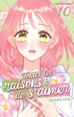  Toutes les raisons de s’aimer T10, manga chez Akata de Hiro